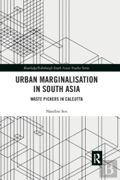 Urban Marginalisation In South Asia
