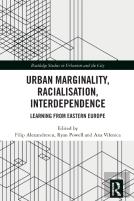 Urban Marginality, Racialisation, Interdependence