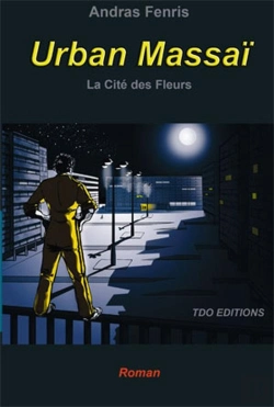 Bertrand.pt - Urban Massaï ; La Cité Des Fleurs