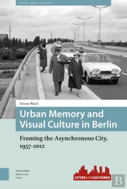 Bertrand.pt - Urban Memory And Visual Culture In Berlin