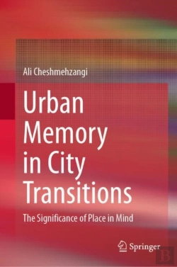 Bertrand.pt - Urban Memory In City Transitions