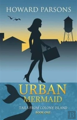 Bertrand.pt - Urban Mermaid, Tails From Colony Island, Book One