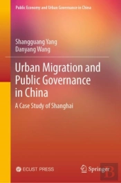 Urban Migration And Public Governance In China