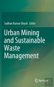 Urban Mining And Sustainable Waste Management
