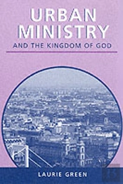 Urban Ministry And The Kingdom Of G