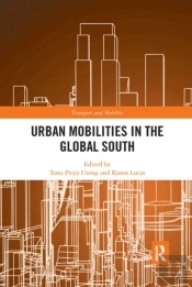 Urban Mobilities In The Global South