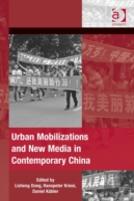 Urban Mobilizations And New Media In Contemporary China