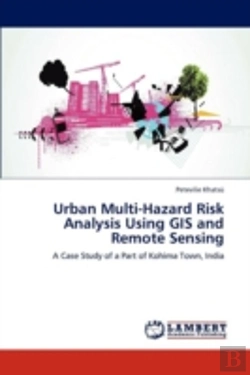 Bertrand.pt - Urban Multi-Hazard Risk Analysis Using Gis And Remote Sensing