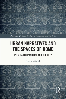 Bertrand.pt - Urban Narratives And The Spaces Of Rome