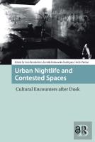Urban Nightlife And Contested Spaces
