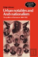 Urban Notables And Arab Nationalism