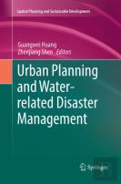 Urban Planning And Water-Related Disaster Management