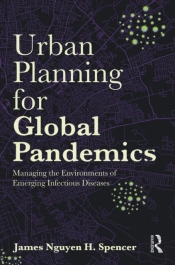 Urban Planning For Global Pandemics