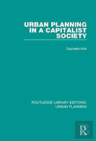 Urban Planning In A Capitalist Society