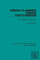 Urban Planning Under Thatcherism