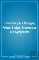 Urban Policy In A Changing Federal System