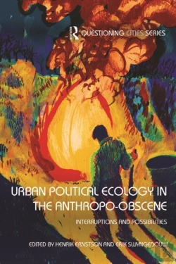 Bertrand.pt - Urban Political Ecology In The Anthropo-Obscene