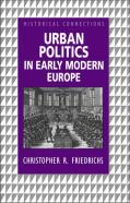 Urban Politics In Early Modern Europe