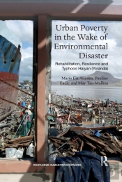 Urban Poverty In The Wake Of Environmental Disaster