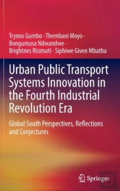 Urban Public Transport Systems Innovation In The Fourth Industrial Revolution Era