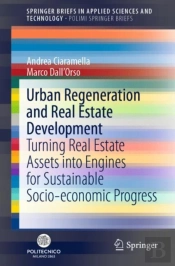 Urban Regeneration And Real Estate Development