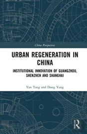 Urban Regeneration In China