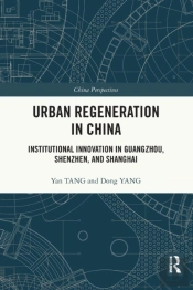 Urban Regeneration In China