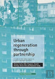 Urban Regeneration Through Partnership