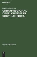 Urban-Regional Development In South America