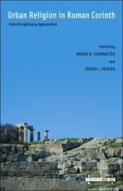 Urban Religion In Roman Corinth