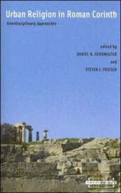 Urban Religion In Roman Corinth