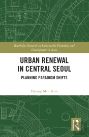Urban Renewal In Central Seoul