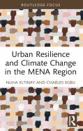 Urban Resilience And Climate Change In The Mena Region