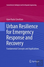 Urban Resilience For Emergency Response And Recovery