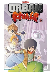 Urban Rivals Tome 2