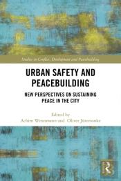 Urban Safety And Peacebuilding