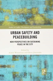 Urban Safety And Peacebuilding
