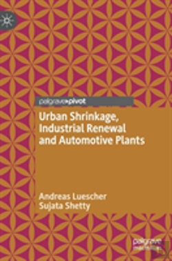 Bertrand.pt - Urban Shrinkage, Industrial Renewal And Automotive Plants