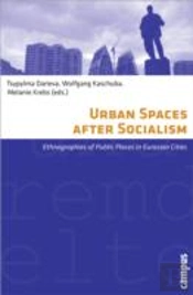 Urban Spaces After Socialism