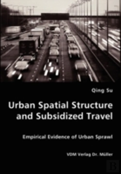 Bertrand.pt - Urban Spatial Structure And Subsidized Travel