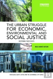 Urban Struggle For Economic, Environmental And Social Justice