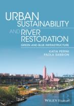 Urban Sustainability And River Restoration