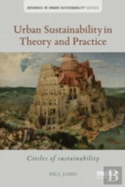 Urban Sustainability In Theory And Practice