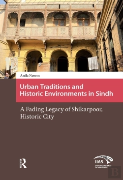 Bertrand.pt - Urban Traditions And Historic Environments In Sindh