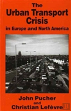 Bertrand.pt - Urban Transport Crises In Europe And North America