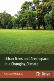 Urban Trees And Greenspace In A Changing Climate