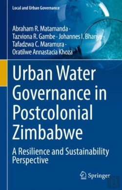Bertrand.pt - Urban Water Governance In Postcolonial Zimbabwe