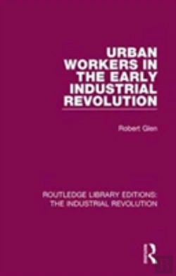Bertrand.pt - Urban Workers In The Early Industrial Revolution
