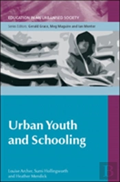 Urban Youth And Schooling