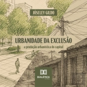 Urbanidade Da Exclusão
